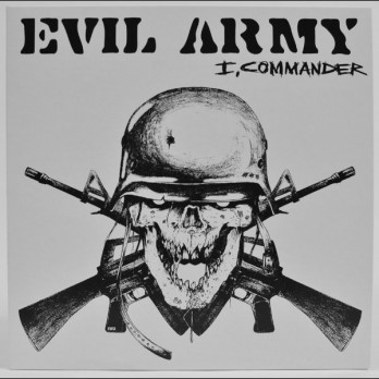 Evil Army - I, Commander - 7"